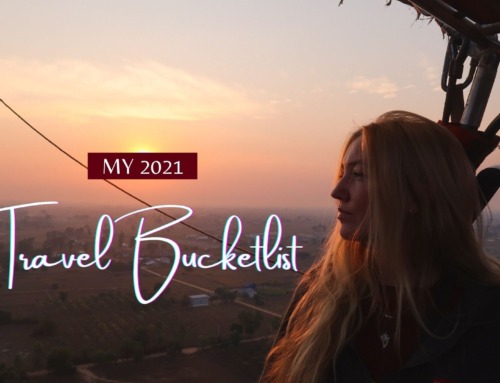 My 2021 Travel Bucketlist